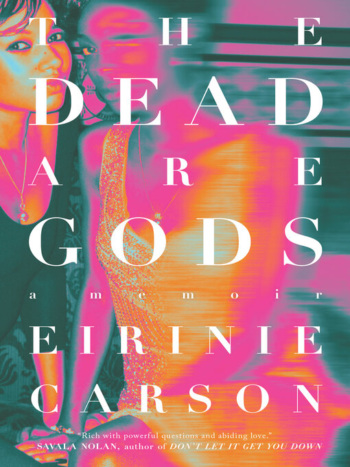 Title details for The Dead are Gods by Eirinie Carson - Available